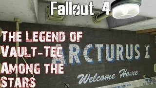 Fallout 4- The Legend of Vault-Tec Among the Stars