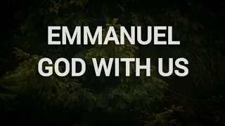 Chris Tomlin - Emmanuel God with us feat. Anne Wilson (Lyrics)