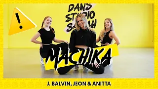 MACHIKA - J.BALVIN, JEON & ANITTA | Dance Video | Choreography