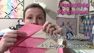 How I match points on 45 Degree Diamonds - for lone star quilts, etc!