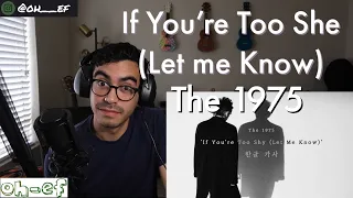 If You're Too Shy (Let Me Know) | The 1975 | REACTION