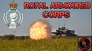 The Royal Armoured Corps - A Special Tribute