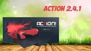 Action! 2.4.1 crack (feb 2019)