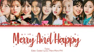 Merry & Happy - 'Twice' Color Coded Lyrics