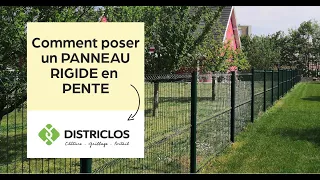 Comment poser des PANNEAUX RIGIDES EN PENTE ? TUTO DISTRICLOS 📹