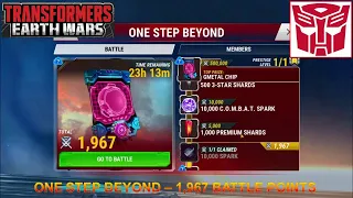 [*/*] Transformers: Earth Wars - ONE STEP BEYOND Alliance Event - Total 1,967 Battle Points