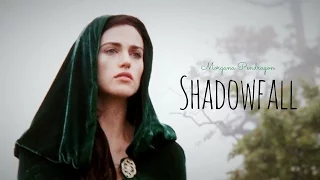 Morgana Pendragon ✧ Shadowfall