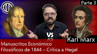 Crítica de Karl Marx a la Dialéctica Hegeliana y a la Filosofía de Hegel