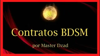 [TEMA] CONTRATOS BDSM