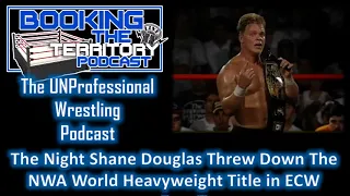 BONUS show ECW 8 27 1994: Shane Douglas Throws The NWA Title Down