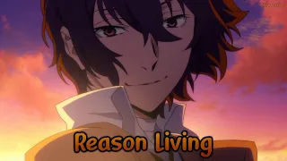 『Lyrics AMV』 Bungou Stray Dogs Season 2 OP Full 【 Reason Living - SCREEN mode 】 ft. @Goodlight1