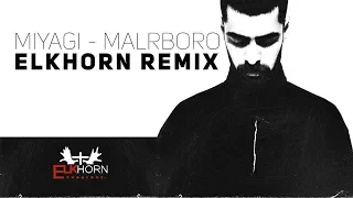Miyagi - Marlboro (Elkhorn Remix)