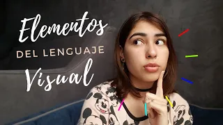 ELEMENTOS DEL LENGUAJE VISUAL | APRENDAMOS TEORÍA