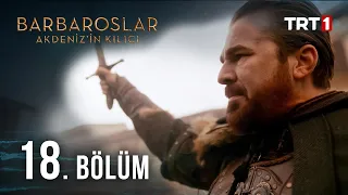 Barbaroslar Akdeniz'in Kılıcı 18. Bölüm