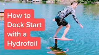 How to Dock Start a Hydrofoil