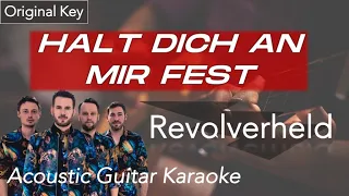 REVOLVERHELD: Halt Dich An Mir Fest | Acoustic Guitar Karaoke in HQ | GUITAROKE
