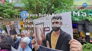 3 Mayıs Dünya Basın Özgürlüğü Günü’nde tutuklu gazeteciler için çağrı