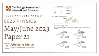 IGCSE Physics Paper 21 - May/June 2023 - 0625/21/M/J/23 SOLVED