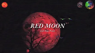 Vietsub | Red Moon - Lil Uzi Vert | Lyrics Video