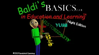 Baldi's Basics in Education and Learning Night Edition