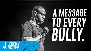 How To Stop Bullying | Best Student Motivation | Jeremy Anderson