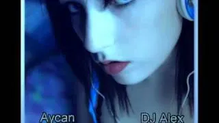 Aycan - Lambada (DJ Alex Remix Edit 2010)