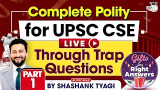 Complete Polity for UPSC Prelims 2024 | Trap Questions | Part 1 | StudyIQ IAS