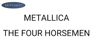 Metallica - The Four Horsemen Drum Score