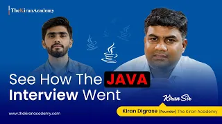 Java Interview Question | Java Mock Interview 2023 | By Kiran Sir