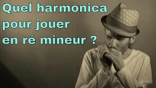 harmonica - Quel harmonica pour jouer en ré mineur ? - 5 minutes pour vous répondre