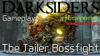 Darksiders Gameplay (NO COMMENTARY)[Apocalyptic Difficulty] The Jailer Bossfight