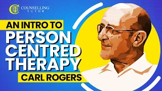 An introduction to Person Centred Therapy - Carl Rogers