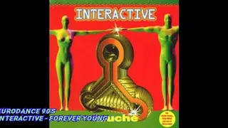 Interactive - Forever Young (Eurodance Version) techno 2020