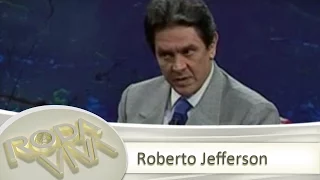 Roberto Jefferson - 20/06/2005