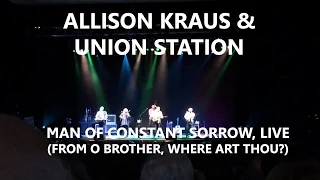 Allison Krauss and Union Station - Man of Constant Sorrow