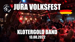 JURA Volksfest - KLOSTERGOLD - 13.08.2022