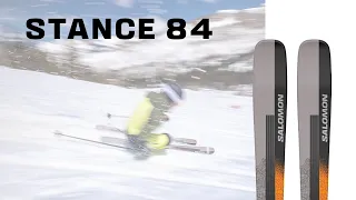 STANCE 84 | Salomon Alpine Ski