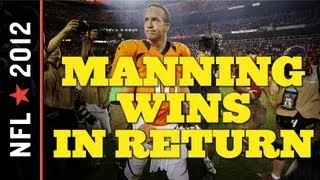 Peyton Manning Debuts in Denver: Broncos vs. Steelers 2012 Week One