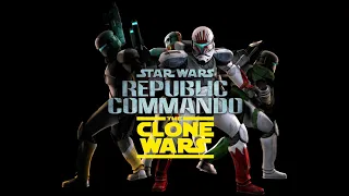 Star Wars Republic Commando "The Clone Wars" Mod