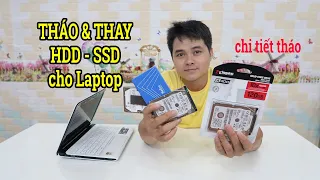 Hướng dẫn thay ổ cứng SSD HDD laptop | tháo và lắp ổ cứng cho laptop