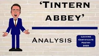 William Wordsworth's Tintern Abbey - Analysis