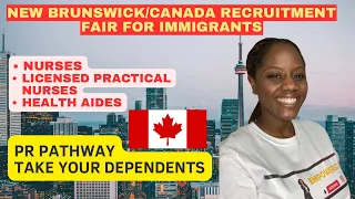 Don't Miss the Immigrant Opportunity at New Brunswick Recruitment Fair |Feb 2024