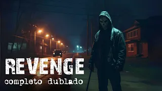 Filme De Ação Thriller / Revenge / Completo Dublado Em Portugues / Melhores Filmes De Ação