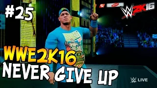 WWE 2K16 ПРОХОЖДЕНИЕ КАРЬЕРЫ #25 - NEVER GIVE UP! - МЕСИМ ДЖОНА СИНУ