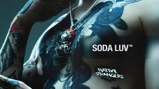 SODA LUV - NATIVE STRANGERS (Альбом, 2022)