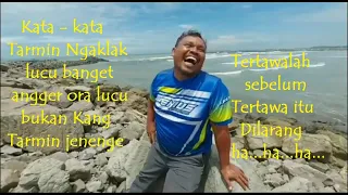 Tarmin Ngaklak Terbaru Kata Kata Kang Tarmin