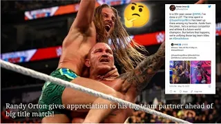 Randy Orton calls Matt Riddle a future world champion