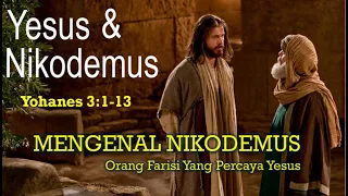 1. NIKODEMUS SANG FARISI & PETINGGI AGAMA YAHUDI YANG PERCAYA KEPADA YESUS - ERBEN CHANNEL