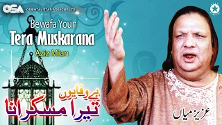 Bewafa Yoon Tera Muskarana | Aziz Mian | complete official HD video | OSA Worldwide