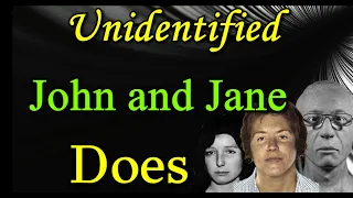3 Jane/John Does who have not been Identified Yet